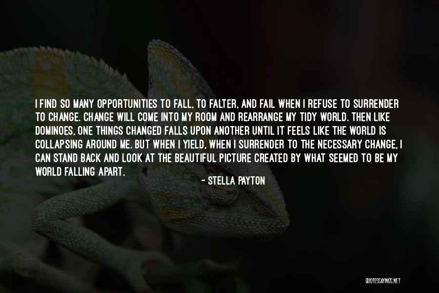 Falter Quotes By Stella Payton Falter Quotes By Stella Payton