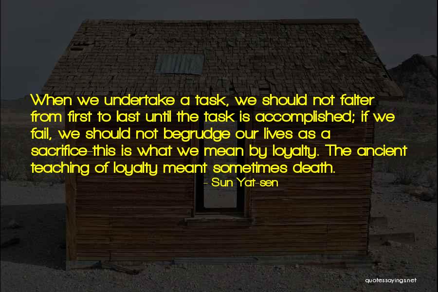 Falter Quotes By Sun Yat-sen