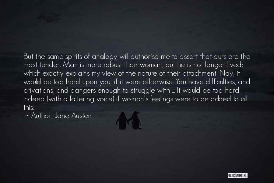 Faltering Quotes By Jane Austen