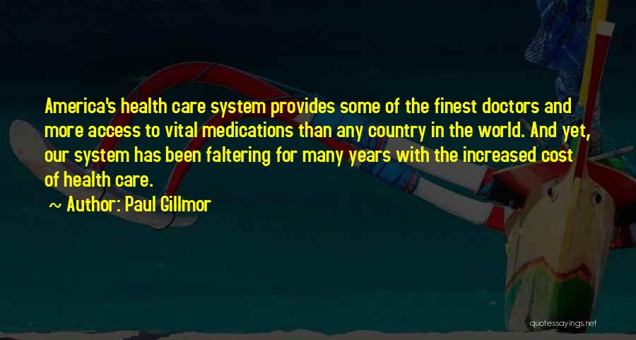 Faltering Quotes By Paul Gillmor