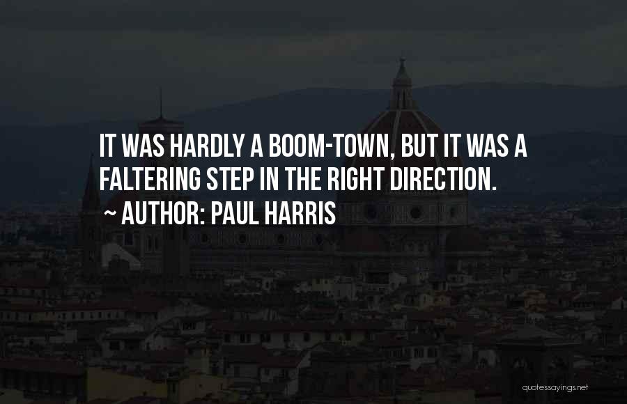 Faltering Quotes By Paul Harris