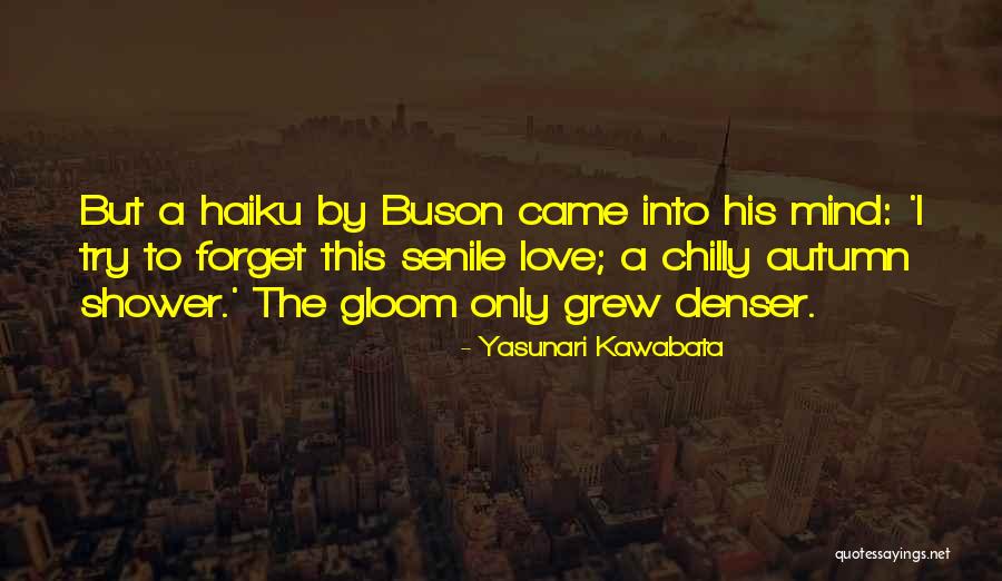 Faltos Trailer Quotes By Yasunari Kawabata Faltos Trailer Quotes By Yasunari Kawabata