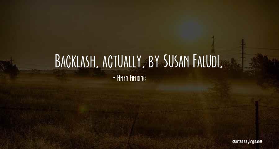 Faludi Quotes By Helen Fielding