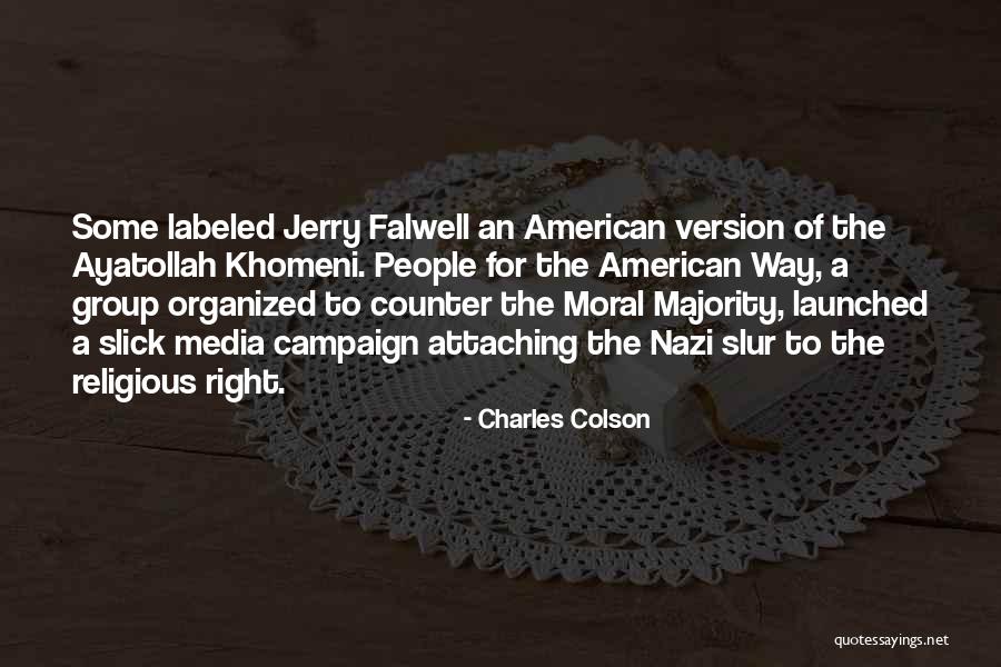 Falwell Quotes By Charles Colson