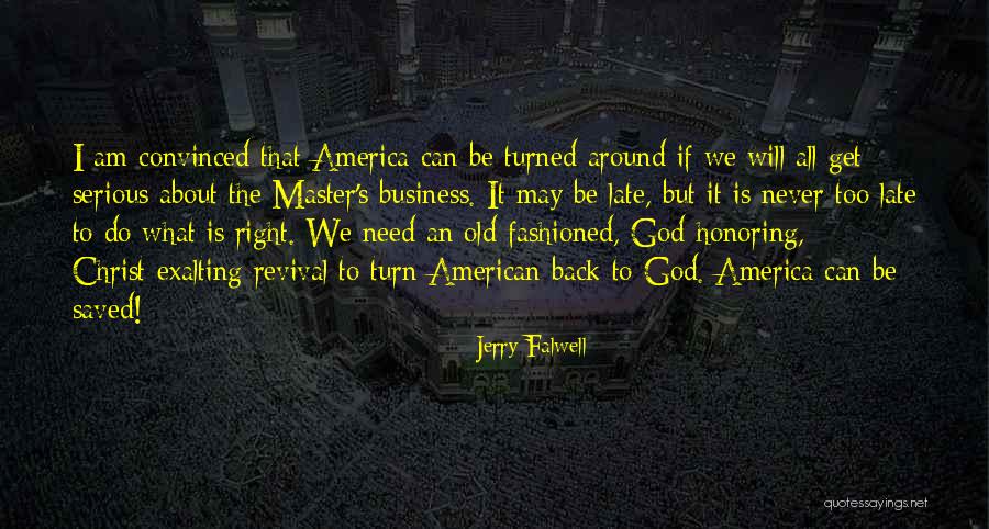 Falwell Quotes By Jerry Falwell Falwell Quotes By Jerry Falwell