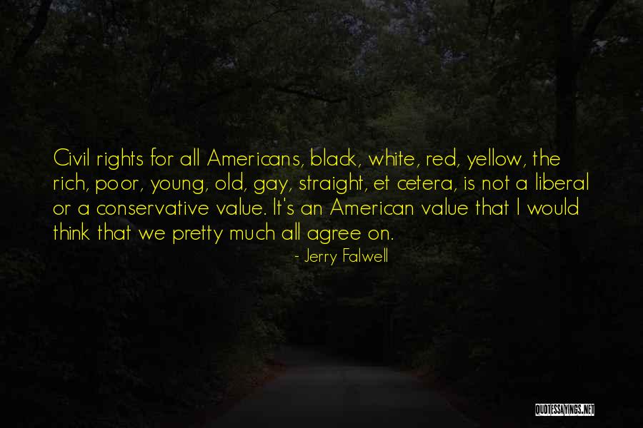 Falwell Quotes By Jerry Falwell