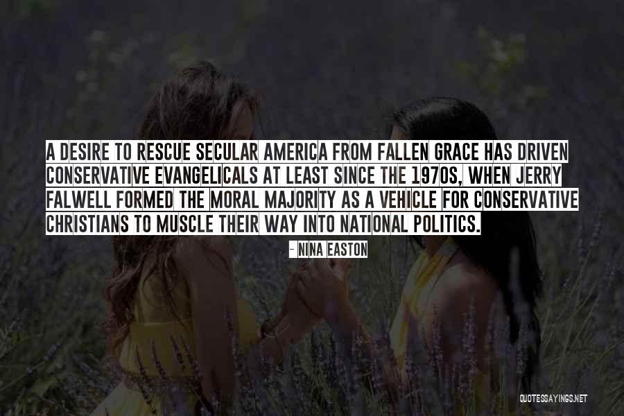 Falwell Quotes By Nina Easton Falwell Quotes By Nina Easton