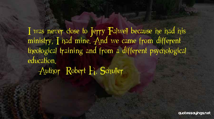 Falwell Quotes By Robert H. Schuller