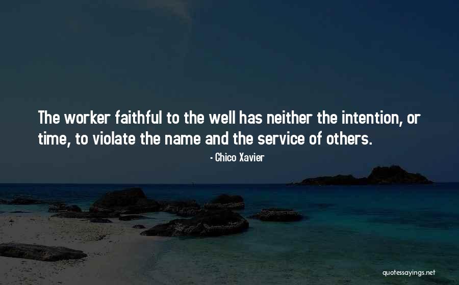 Famae Chile Quotes By Chico Xavier Famae Chile Quotes By Chico Xavier