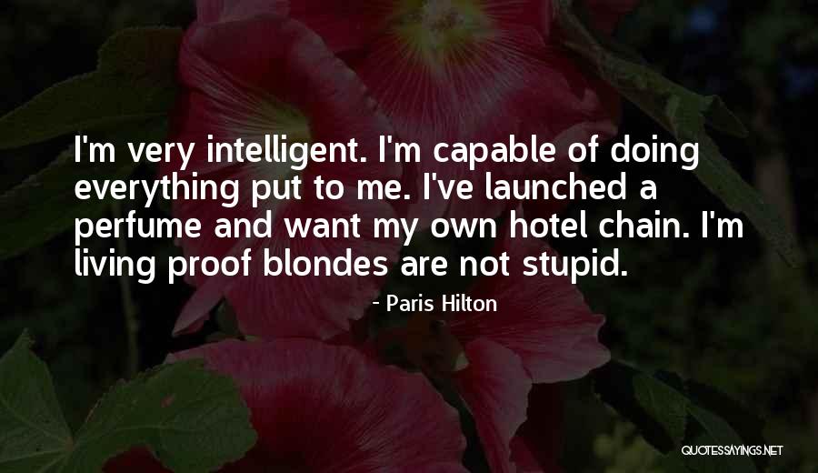 Famas Felin Quotes By Paris Hilton Famas Felin Quotes By Paris Hilton