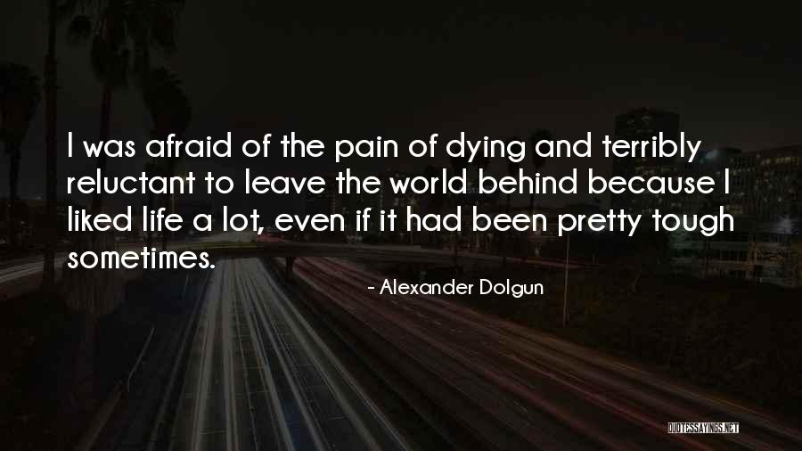 Fambrini Death Quotes By Alexander Dolgun Fambrini Death Quotes By Alexander Dolgun