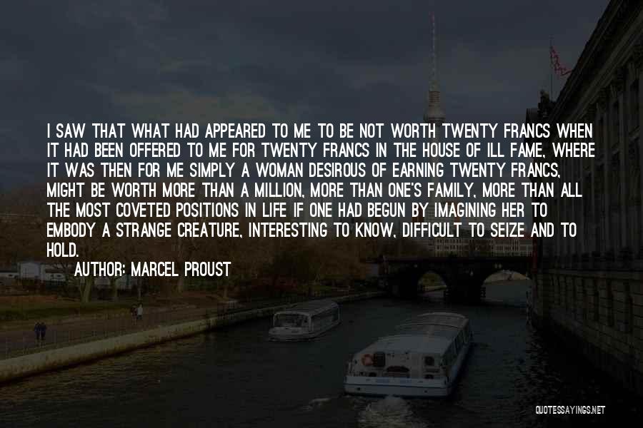 Fame And Family Quotes By Marcel Proust