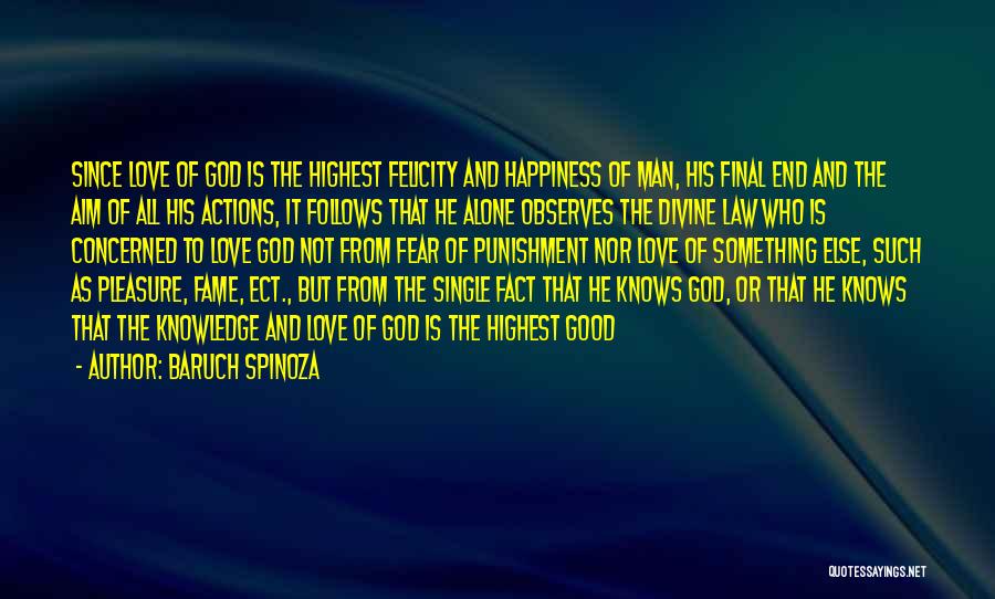 Fame And Love Quotes By Baruch Spinoza