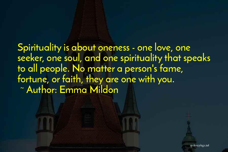 Fame And Love Quotes By Emma Mildon