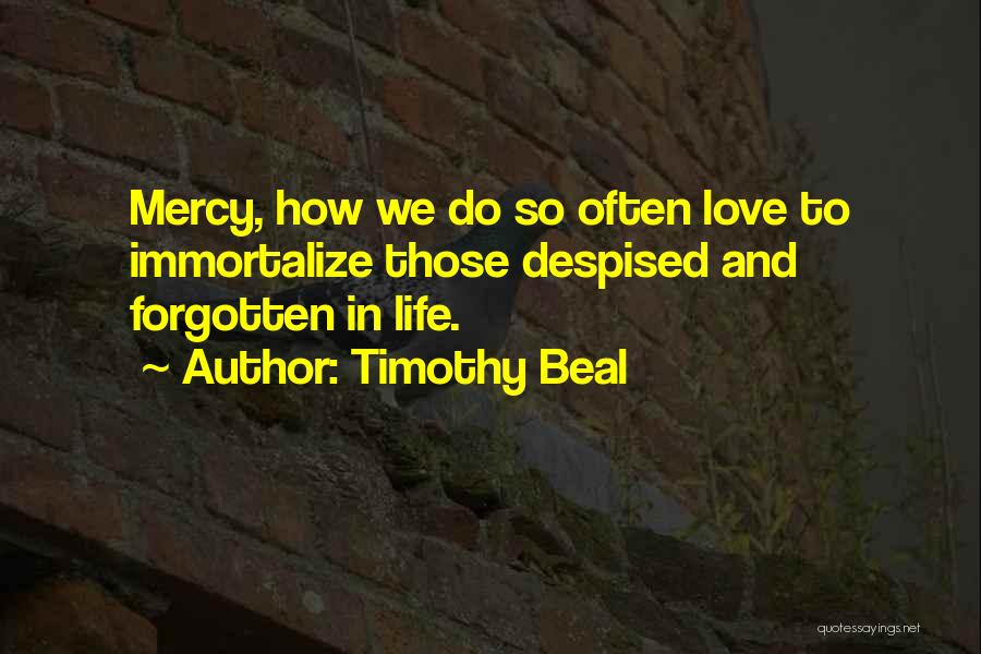 Fame And Love Quotes By Timothy Beal