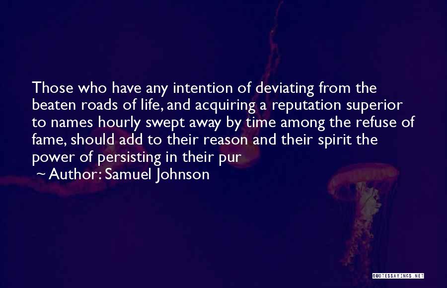 Fame And Power Quotes By Samuel Johnson