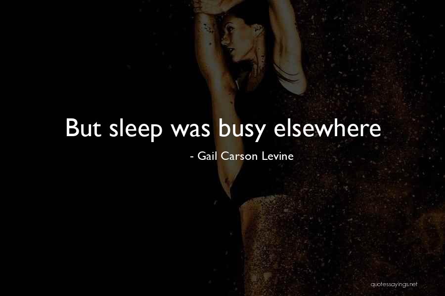 Fame Hungry Quotes By Gail Carson Levine Fame Hungry Quotes By Gail Carson Levine