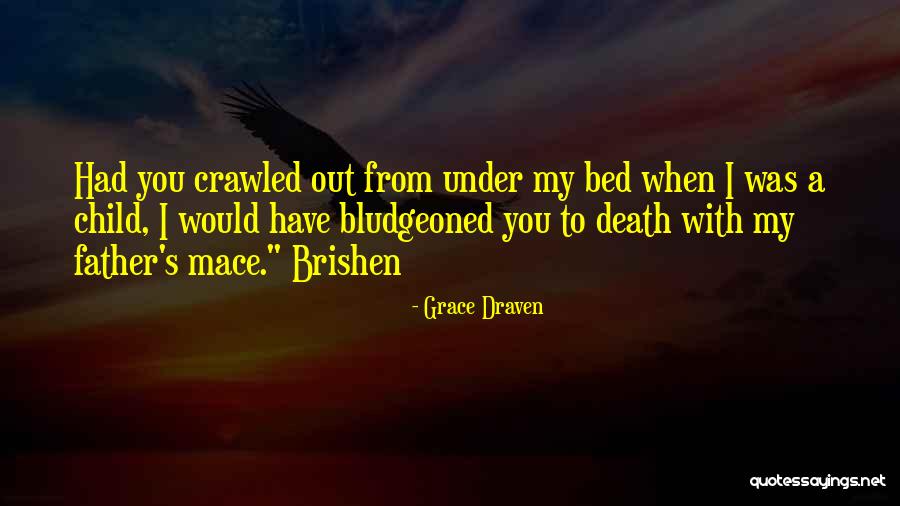 Fameuse Quotes By Grace Draven Fameuse Quotes By Grace Draven
