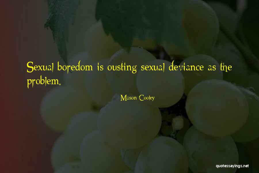 Fameux Pot Quotes By Mason Cooley Fameux Pot Quotes By Mason Cooley