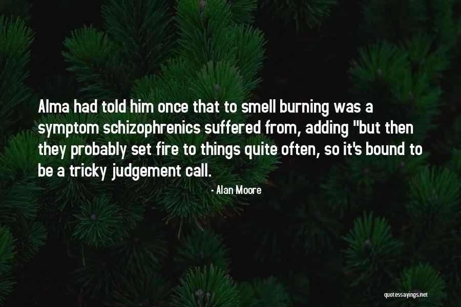 Famian Goddess Quotes By Alan Moore Famian Goddess Quotes By Alan Moore