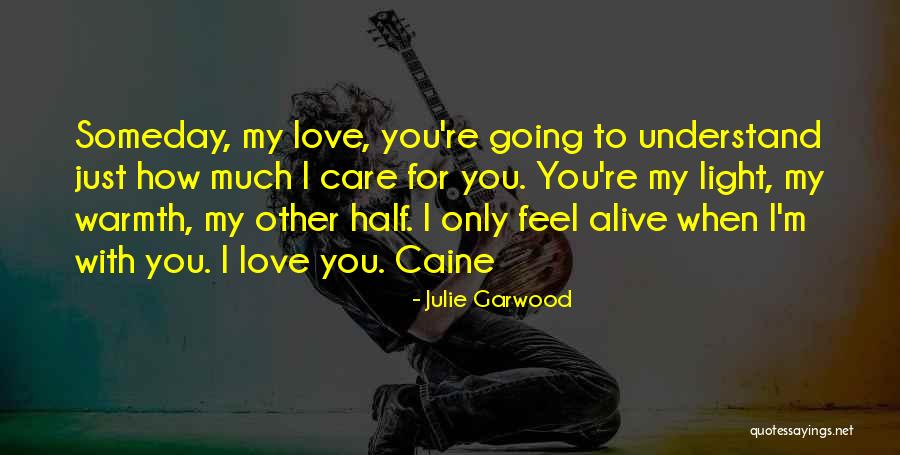 Famiana Quotes By Julie Garwood Famiana Quotes By Julie Garwood