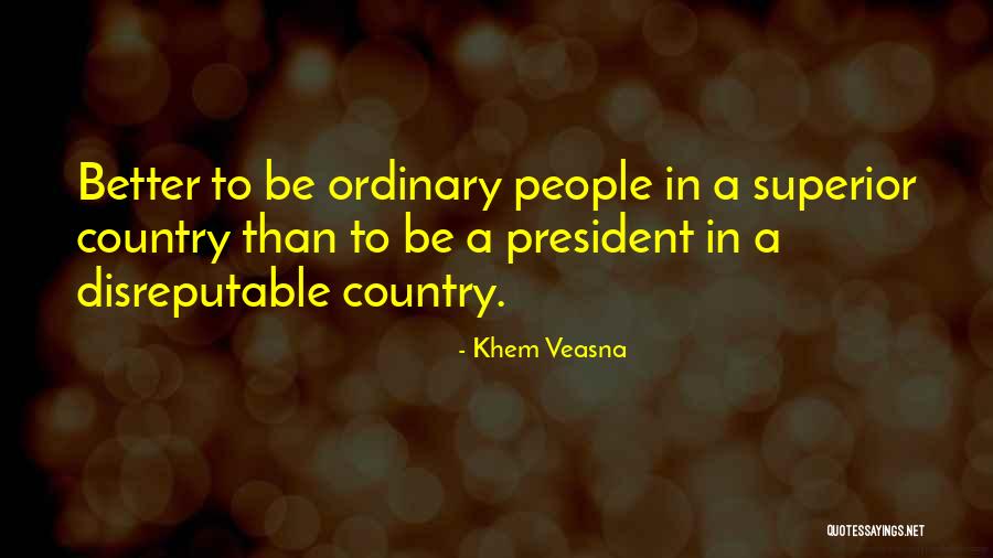 Famiglio Fabrications Quotes By Khem Veasna Famiglio Fabrications Quotes By Khem Veasna