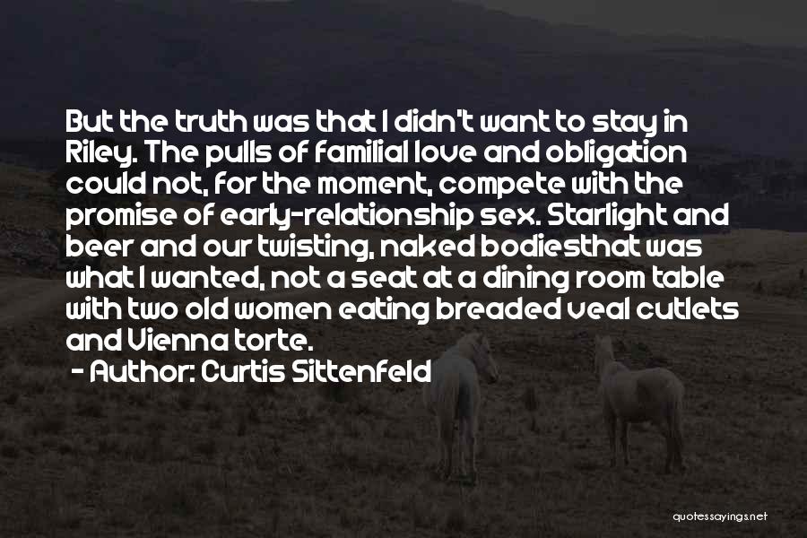 Familial Love Quotes By Curtis Sittenfeld Familial Love Quotes By Curtis Sittenfeld
