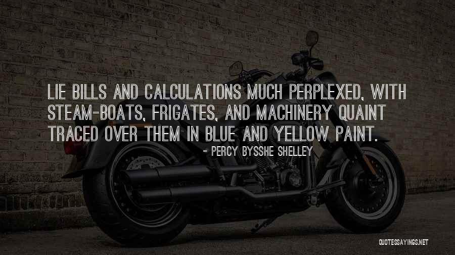 Familiale De Prevert Quotes By Percy Bysshe Shelley