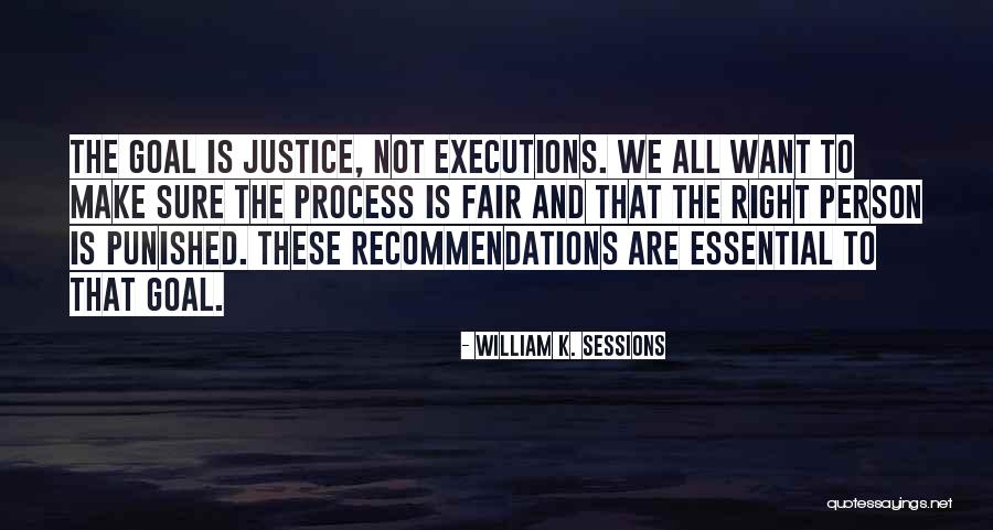 Familiale De Prevert Quotes By William K. Sessions