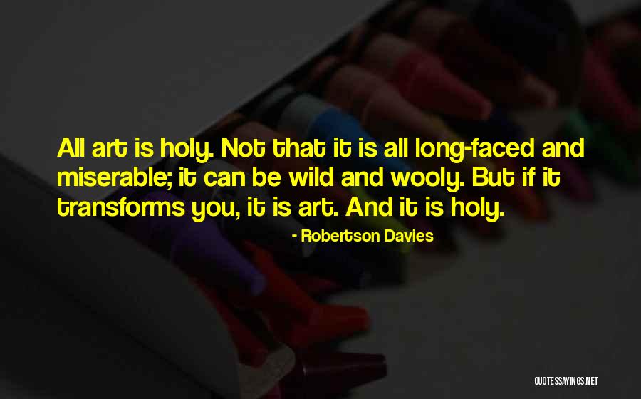 Familiarise Spelling Quotes By Robertson Davies Familiarise Spelling Quotes By Robertson Davies