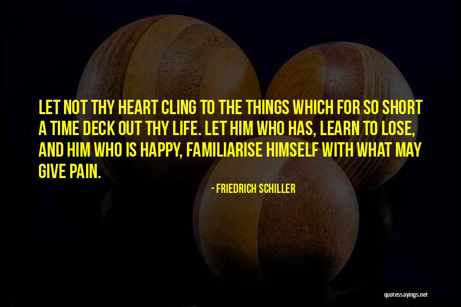 Familiarise Yourself With Quotes By Friedrich Schiller Familiarise Yourself With Quotes By Friedrich Schiller