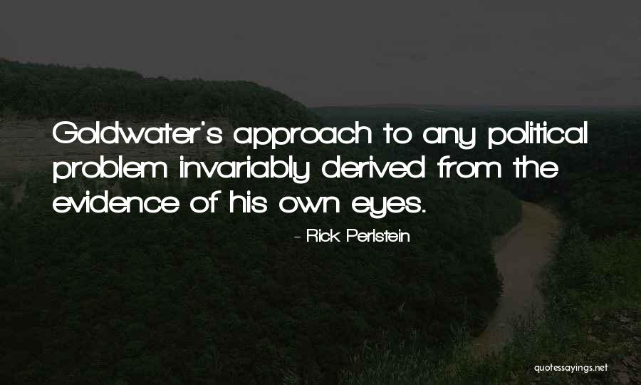 Familiarizarse En Quotes By Rick Perlstein Familiarizarse En Quotes By Rick Perlstein