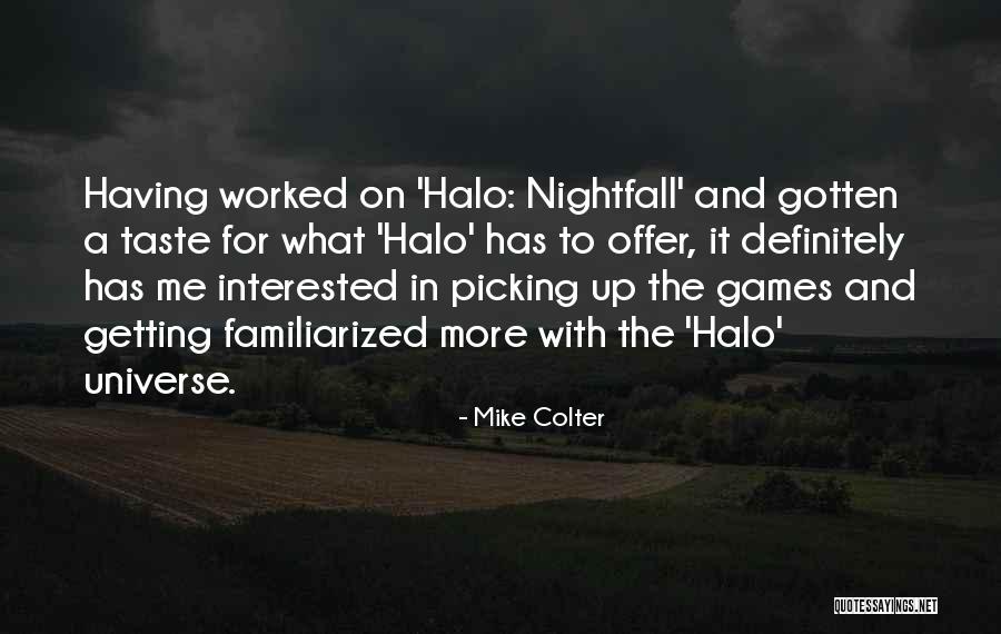 Familiarized With Quotes By Mike Colter Familiarized With Quotes By Mike Colter