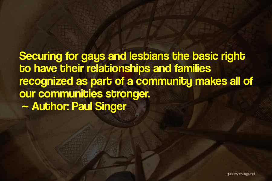Families And Community Quotes By Paul Singer