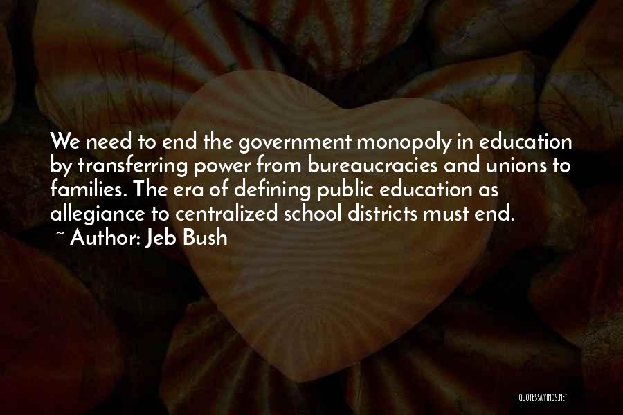 Families And Education Quotes By Jeb Bush