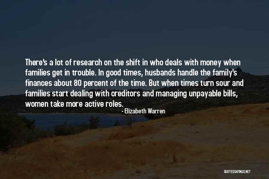 Families And Money Quotes By Elizabeth Warren Families And Money Quotes By Elizabeth Warren