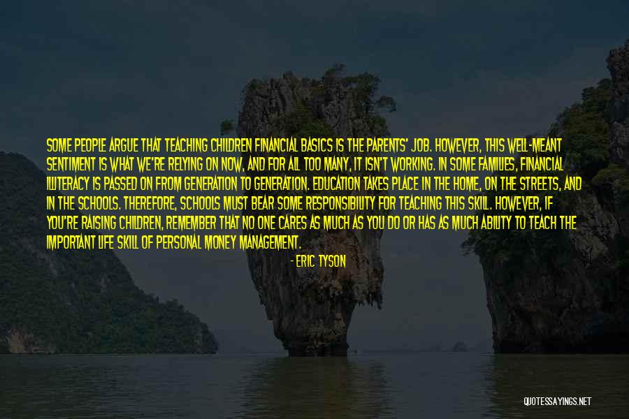 Families And Money Quotes By Eric Tyson Families And Money Quotes By Eric Tyson