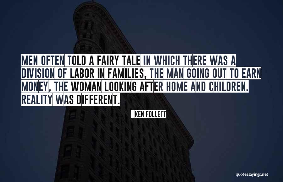 Families And Money Quotes By Ken Follett Families And Money Quotes By Ken Follett