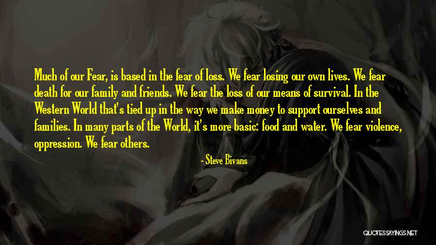 Families And Money Quotes By Steve Bivans Families And Money Quotes By Steve Bivans