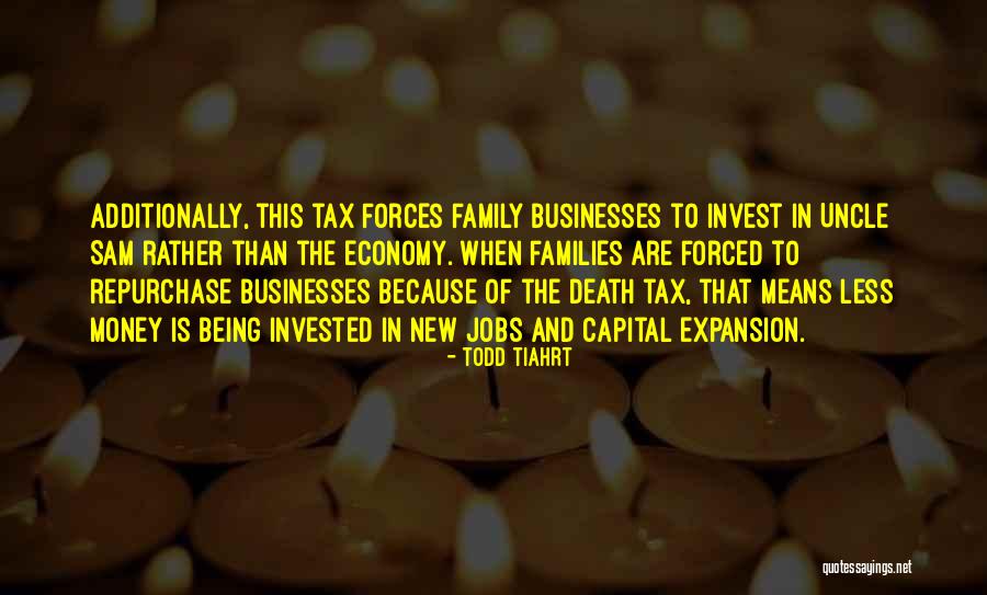 Families And Money Quotes By Todd Tiahrt Families And Money Quotes By Todd Tiahrt
