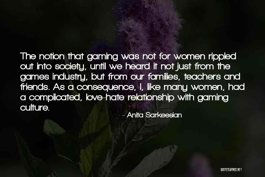 Families And Society Quotes By Anita Sarkeesian