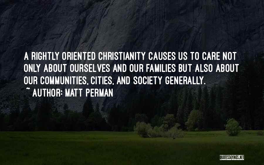 Families And Society Quotes By Matt Perman