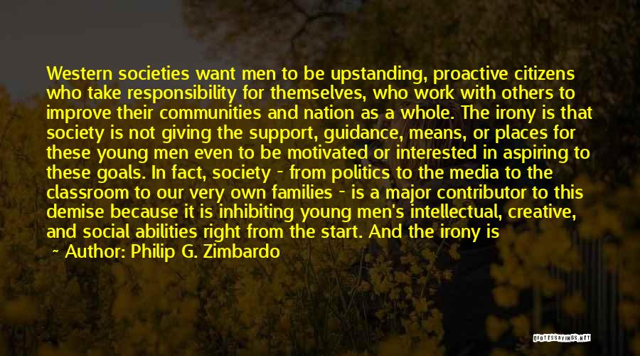 Families And Society Quotes By Philip G. Zimbardo