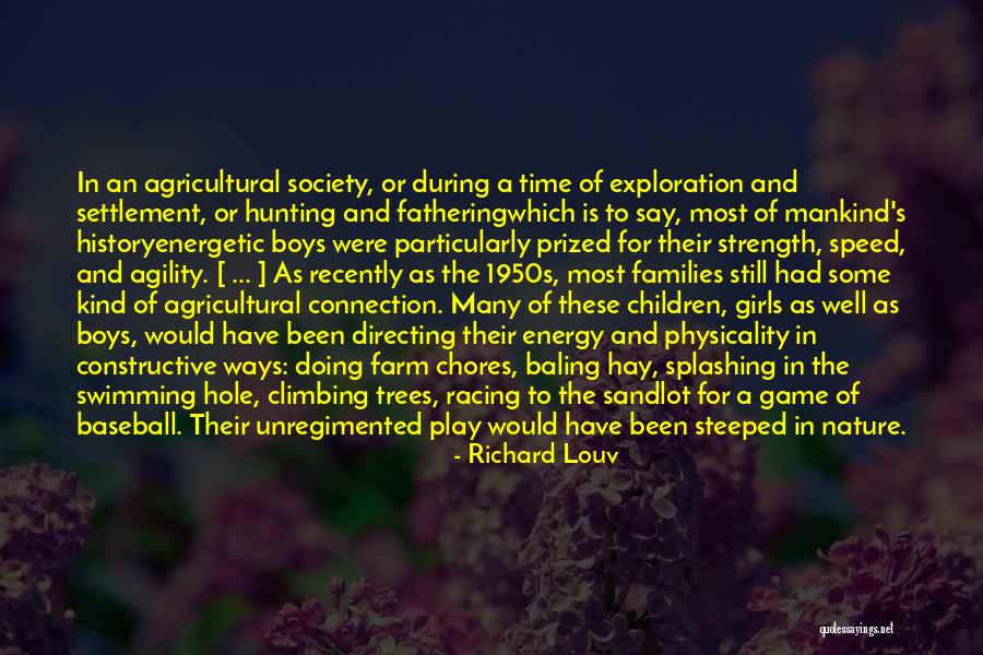 Families And Society Quotes By Richard Louv Families And Society Quotes By Richard Louv