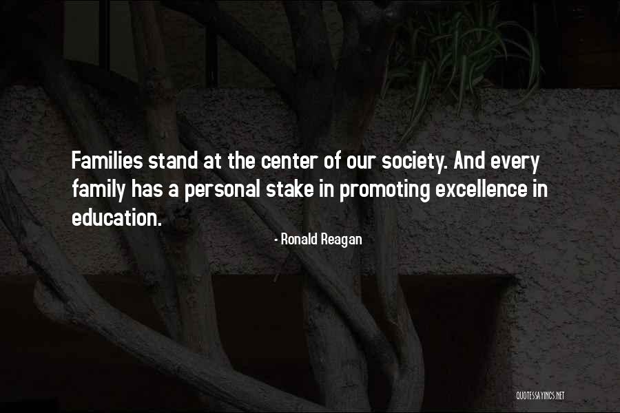 Families And Society Quotes By Ronald Reagan Families And Society Quotes By Ronald Reagan