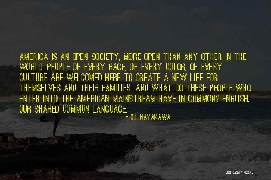 Families And Society Quotes By S.I. Hayakawa Families And Society Quotes By S.I. Hayakawa