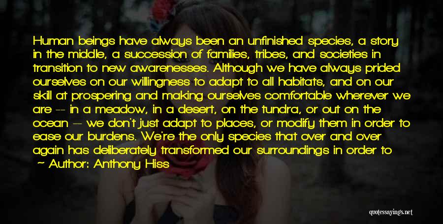 Families Growing Quotes By Anthony Hiss Families Growing Quotes By Anthony Hiss