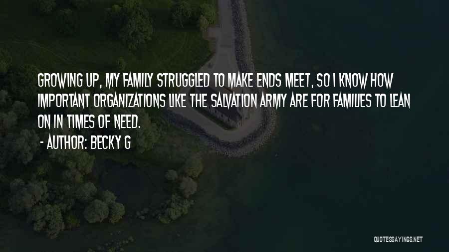 Families Growing Quotes By Becky G Families Growing Quotes By Becky G