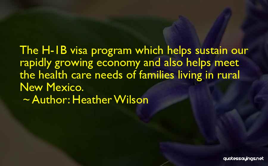 Families Growing Quotes By Heather Wilson