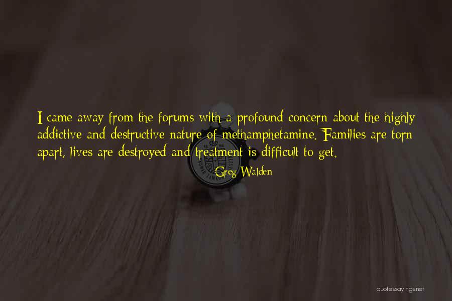 Families Torn Apart Quotes By Greg Walden Families Torn Apart Quotes By Greg Walden
